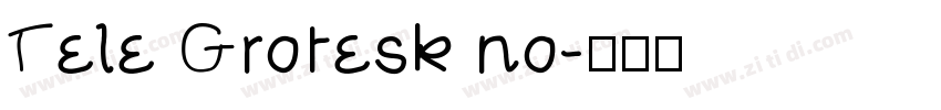 Tele Grotesk no字体转换